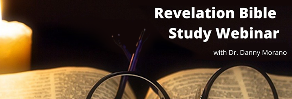 Revelation Bible Study – 8-8-2021